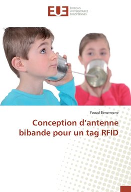 Conception d'antenne bibande pour un tag RFID