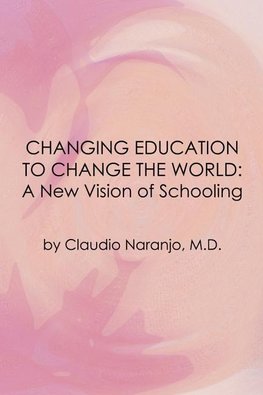 Changing Education to Change the World