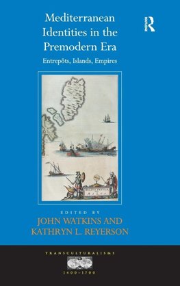 Mediterranean Identities in the Premodern Era