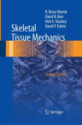 Skeletal Tissue Mechanics