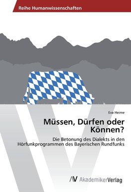 Müssen, Dürfen oder Können?