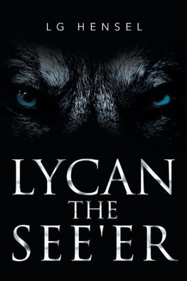 LYCAN  The See'er