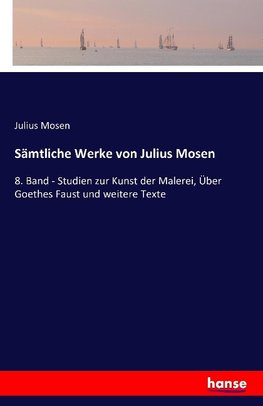 Sämtliche Werke von Julius Mosen