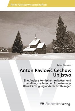 Anton Pavlovi¿ ¿echov: Ubijstvo