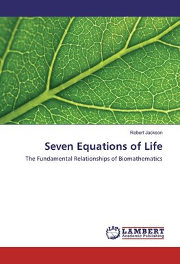 Seven Equations of Life