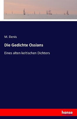 Die Gedichte Ossians