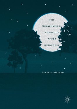 Non-Metaphysical Theology After Heidegger