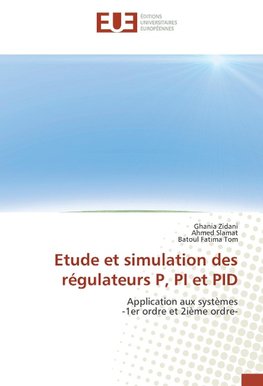 Etude et simulation des régulateurs P, PI et PID