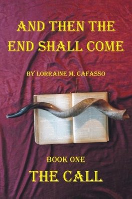 And Then the End Shall Come