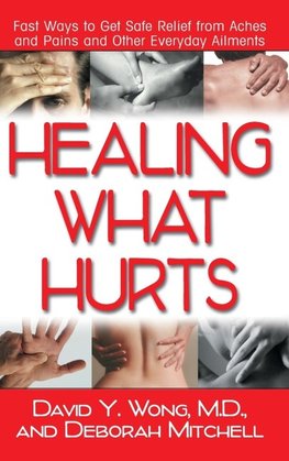 Healing What Hurts