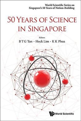 50 YEARS OF SCIENCE IN SINGAPORE