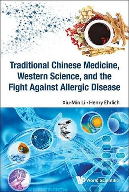 TRADITION CHN MED, WEST SCI & FIGHT AGAINST ALLERGIC DISEASE