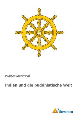 Indien und die buddhistische Welt