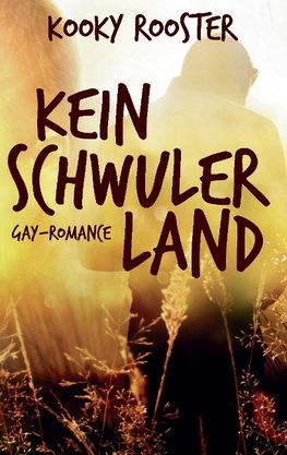 Kein schwuler Land