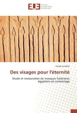 Des visages pour l'éternité