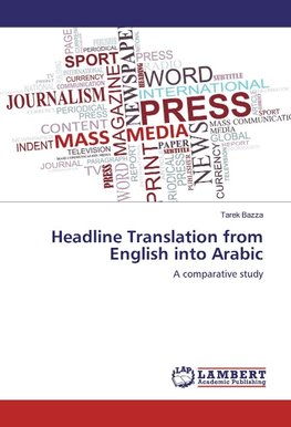 Headline Translation from English into Arabic