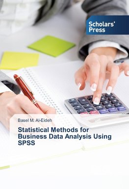 Statistical Methods for Business Data Analysis Using SPSS