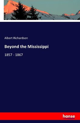 Beyond the Mississippi