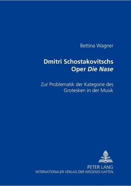 Dmitri Schostakowitschs Oper 'Die Nase'