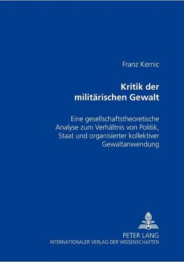 Kritik der militärischen Gewalt