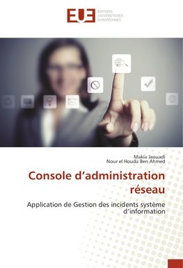 Console d'administration réseau