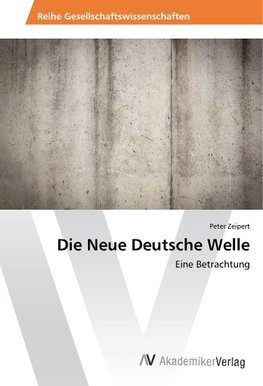 Die Neue Deutsche Welle