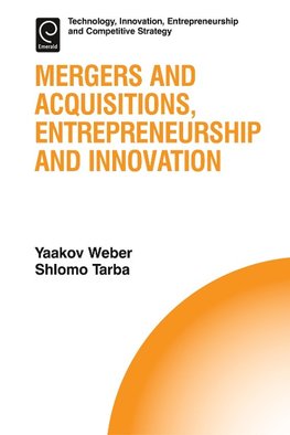 Mergers and Acquisitions, Entrepreneurship and Innovation