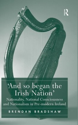 'And so began the Irish Nation'