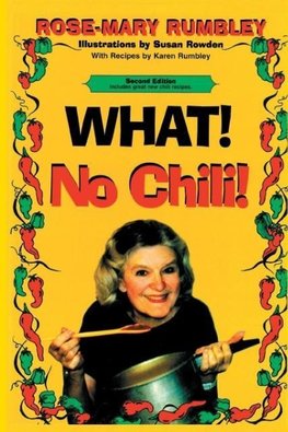 What! No Chili!