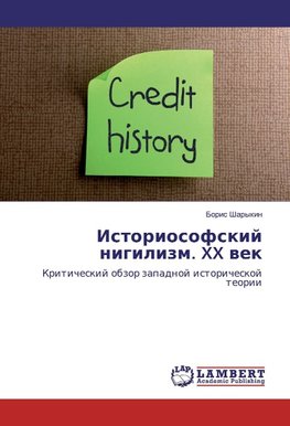 Istoriosofskij nigilizm. XX wek
