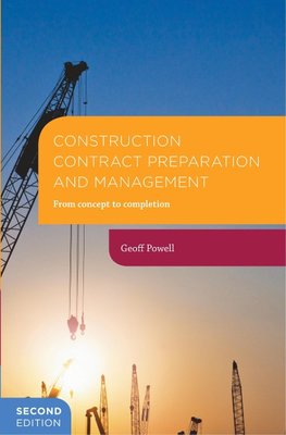 Construction Contract Preparation and Management