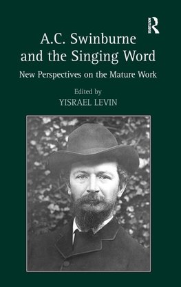 A.C. Swinburne and the Singing Word