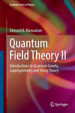 Quantum Field Theory II