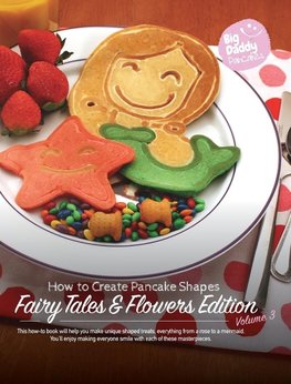Big Daddy Pancakes - Volume 3 / Fairy Tales & Flowers