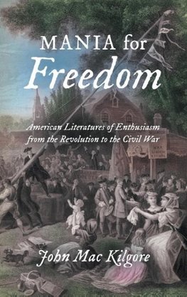 Mania for Freedom