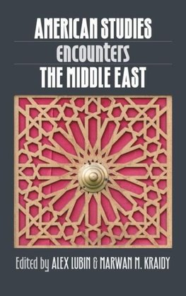 American Studies Encounters the Middle East
