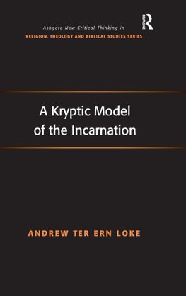 A Kryptic Model of the Incarnation