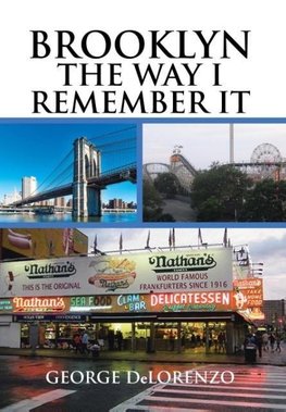 Brooklyn, The Way I Remember It