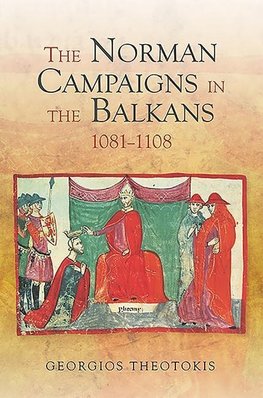 Norman Campaigns in the Balkans, 1081-1108