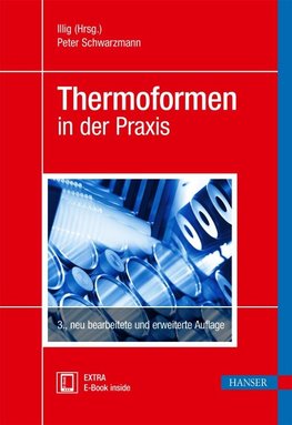 Thermoformen in der Praxis