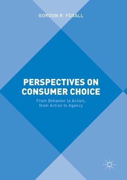 Perspectives on Consumer Choice