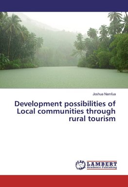Development possibilities of Local communities through rural tourism