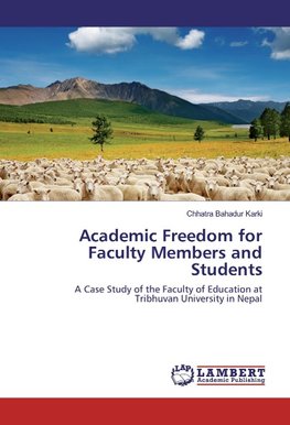 Academic Freedom for Faculty Members and Students