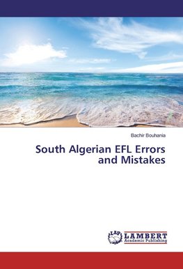 South Algerian EFL Errors and Mistakes