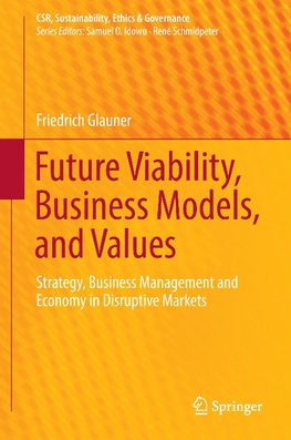 Future Viability, Business Models, and Values