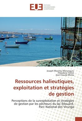 Ressources halieutiques, exploitation et stratégies de gestion