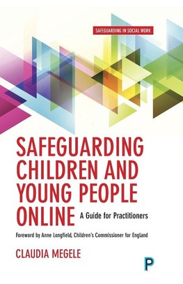 Safeguarding children and young people online