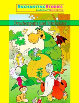 Drachenpups und Stinkekäse