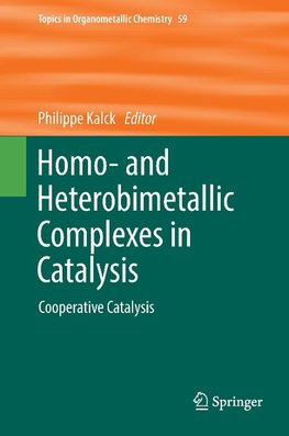 Homo- and Heterobimetallic Complexes in Catalysis