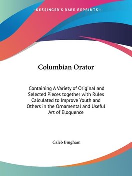 Columbian Orator